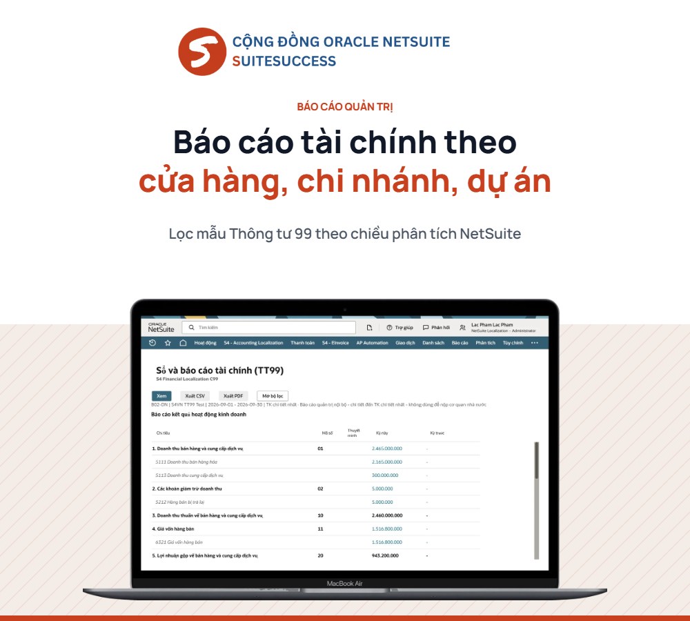 Báo cáo tài chính theo chi nhánh cửa hàng trên NetSuite Báo cáo tài chính theo chi nhánh cửa hàng trên NetSuite